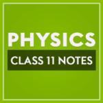 class 11 physics notes android application logo